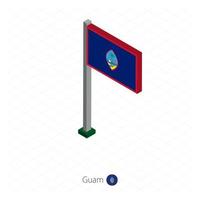 bandera guam en asta de bandera en dimensión isométrica. vector