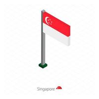 bandera de singapur en asta de bandera en dimensión isométrica. vector