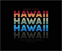 diseño de camiseta de vector de tipografía hawaii para imprimir