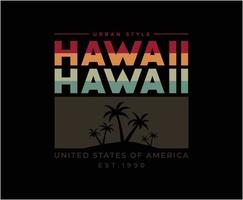 diseño de camiseta de vector de ilustración de vacaciones de hawaii para imprimir