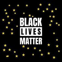 Black Lives Matter Background with Yellow Stars