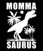 diseño de camiseta de mamá dinosaurio vector