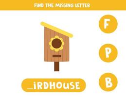 Find missing letter with cartoon birdhouse. Spelling worksheet. vector