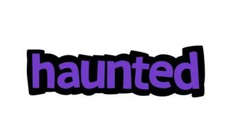 HAUNTED writing vector design on white background