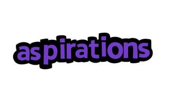 ASPIRATIONS writing vector design on white background