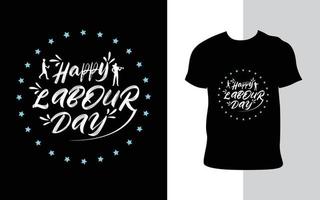 diseño de camiseta de tipografía feliz día del trabajo vector