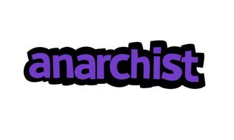 ANARCHIST writing vector design on white background