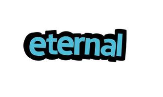 ETERNAL writing vector design on white background