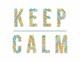 Keep Calm Lettering Collorfull Design Vector Illustration