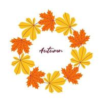 A wreath or frame made of autumn leaves. The inscription autumn. Design of invitations, posters, banners, postcards. Flat vector illustration