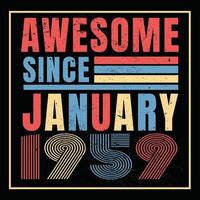 Awesome since April 1960.April 1960 Vintage Retro Birthday Vector. Free Vector