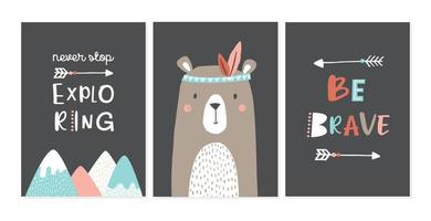 Set of cute nursery posters including bear, fox, tribal elements, mountains, phrases be brave, never stop exploring.  Adventure theme. Vector illustrations for invitations, greeting cards, posters