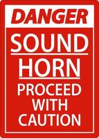 Sound Horn Proceed With Danger Sign On White Background vector