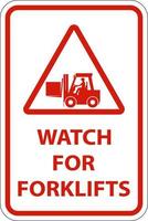 Watch Forklifts Floor Sign On White Background