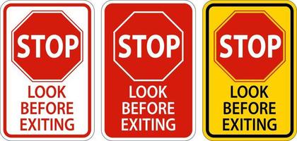 Stop Look Before Exiting Sign On White Background