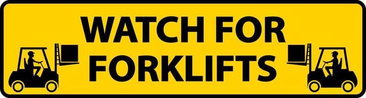 Watch For Forklifts Floor Sign On White Background