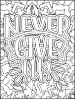 Motivational quotes coloring page. Inspirational quotes coloring page. Affirmative quotes coloring page. Positive quotes coloring page. Good vibes. Swear word coloring page. Motivational typography. vector