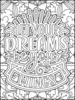 Motivational quotes coloring page. Inspirational quotes coloring page. Affirmative quotes coloring page. Positive quotes coloring page. Good vibes. Swear word coloring page. Motivational typography. vector