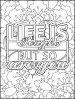 Motivational quotes coloring page. Inspirational quotes coloring page. Affirmative quotes coloring page. Positive quotes coloring page. Good vibes. Swear word coloring page. Motivational typography. vector