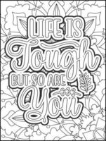 Motivational quotes coloring page. Inspirational quotes coloring page. Affirmative quotes coloring page. Positive quotes coloring page. Good vibes. Swear word coloring page. Motivational typography. vector