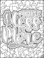 Motivational quotes coloring page. Inspirational quotes coloring page. Affirmative quotes coloring page. Positive quotes. Good vibes. Swear word coloring page. Motivational typography. vector