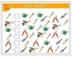 A math game for kids. Count the number of tools. Garden tools, shovel rake cart watering can vector