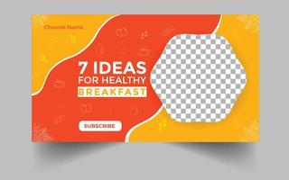 Video thumbnail for homemade breakfast cooking recipe, food making video thumbnail social media post and web banner template. vector