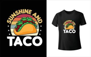 diseño de camiseta sunshing y taco vector