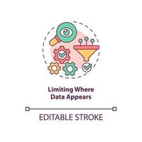 Limiting where data appears concept icon. Protect personal information abstract idea thin line illustration. Isolated outline drawing. Editable stroke. Roboto-Medium, Myriad Pro-Bold fonts used vector