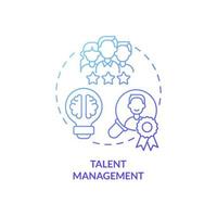 Talent management blue gradient concept icon. Attract and hire top experts. HR abstract idea thin line illustration. Isolated outline drawing. Roboto-Medium, Myriad Pro-Bold fonts used vector