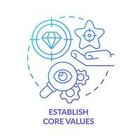 Establish core values blue gradient concept icon. Business transparency improving abstract idea thin line illustration. Isolated outline drawing. Roboto-Medium, Myriad Pro-Bold fonts used vector