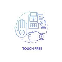 Touch free blue gradient concept icon. Contactless payment. Touchless system abstract idea thin line illustration. Isolated outline drawing. Roboto-Medium, Myriad Pro-Bold fonts used vector