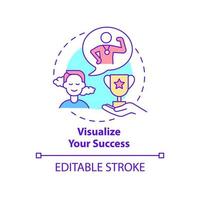 Visualize your success concept icon. Positive thoughts against anxiety abstract idea thin line illustration. Isolated outline drawing. Editable stroke. Roboto-Medium, Myriad Pro-Bold fonts used vector