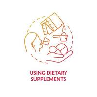 Using dietary supplements red gradient concept icon. Health improving pills. Food additive abstract idea thin line illustration. Isolated outline drawing. Roboto-Medium, Myriad Pro-Bold fonts used vector