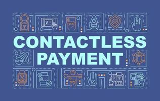 Contactless payment word concepts blue banner. Infographics with linear icons on background. Isolated typography. Vector outline color illustration with text. Arial-Black font used