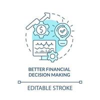 Better financial decision making turquoise concept icon. Sustainable business abstract idea thin line illustration. Isolated outline drawing. Editable stroke. Roboto-Medium, Myriad Pro-Bold fonts used vector