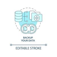 copia de seguridad de datos para guardar el icono del concepto de información. copie el almacenamiento de información para proteger la ilustración de línea delgada de idea abstracta. seguridad personal. dibujo de color de contorno aislado vectorial. trazo editable vector