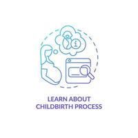 Learn about childbirth process blue gradient concept icon. Preparing for baby abstract idea thin line illustration. Reduce fear and anxiety before childbearing. Vector isolated outline color drawing