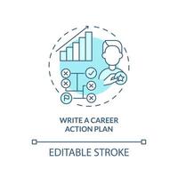 Write career action plan turquoise concept icon. Step to find right occupation abstract idea thin line illustration. Isolated outline drawing. Editable stroke. Arial, Myriad Pro-Bold fonts used vector