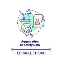 Aggregation of safety data concept icon. Clinical trials providing abstract idea thin line illustration. Isolated outline drawing. Editable stroke. Arial, Myriad Pro-Bold fonts used