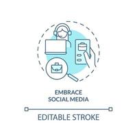 Embrace social media turquoise concept icon. What to do if you made bad career choice abstract idea thin line illustration. Isolated outline drawing. Editable stroke. Arial, Myriad Pro-Bold fonts used vector