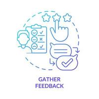 Gather feedback blue gradient concept icon. Analyze review. Providing UCaaS infrastructure process abstract idea thin line illustration. Isolated outline drawing. Myriad Pro-Bold fonts used vector