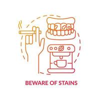 Beware of stains red gradient concept icon. Care of veneers abstract idea thin line illustration. Keep away from nicotine and caffeine products. Isolated outline drawing. Myriad Pro-Bold font used