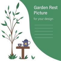 Vector illustration of table with teapot and cup under the tree. Place for rest after garden work. Post gardening relaxation picture. Poster or card design template