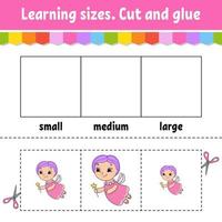 Learning sizes. Cut and glue. Easy level. Color activity worksheet. Game for children. Cartoon character. Vector illustration.