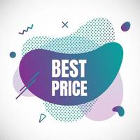 Modern liquid abstract special offer price sign BEST PRICE text gradient flat style design fluid vector colorful vector illustration banner simple shape advertising big sale or clearance symbol.