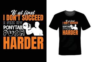 Gym T-shirt design, typography, vintage vector