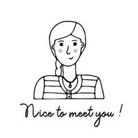 Vector portrait of a female character. Linear hand drawn face with emotion and mood. Friendly inscription. Postcard for social networks