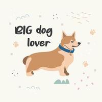 Poster with a cute pet dog and handwritten text. Print for printing on children's clothing. vector