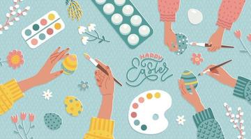 Happy Easter concept with hands holding and painting traditional eggs. Ad for workshop, handmade gifts, craft master class. Table top view with family preparing for Easter. Flat vector illustration.